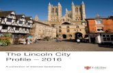 The Lincoln City Profile 2016 · 2019. 5. 20. · Abbey Ward 12,015 re was an estimated 47,835 males in Lincoln in 2015. There was an estimated 49,230 females in Lincoln in 2015.