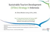 Sustainable Tourism Development (STDev) Strategy in Indonesiaisot.event.upi.edu/file/...in_Indonesia_(Dr._Diena... · Development of Park and Garden : in 2011 Indonesia started to