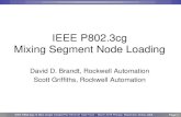 IEEE P802.3cg Mixing Segment Node Loading...IEEE P802.3cg 10 Mb/s Single Twisted Pair Ethernet Task Force –March 2018 Plenary, Rosemont, Illinois, USA Page 1 IEEE P802.3cg Mixing