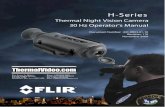 H-Series Thermal Night Vision Camera Operator’s ManualThe H-Series handheld thermal imag ing camera lets law enforcement officers see clearly in total darkness, giving them the information