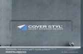 COVER STYL’ · 2021. 1. 20. · Available On request 1 COVER STYL’ SMART INTERIOR DESIGN the binder | coverstyl.com Seri-Deco Oy, Jusslansuora 15, 04360 Tuusula | Asiakaspalvelu: