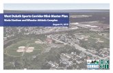 West Duluth Sports Corridor Mini-Master Plan · guide reinvestment at Wheeler Athletic Complex, the Wade Stadium area (including the surrounding fi elds, parking, and other support