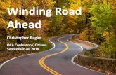 Winding Road Ahead · 2020. 12. 15. · 1 Winding Road Ahead Christopher Ragan OCA Conference, Ottawa. September 28, 2018