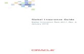 Siebel Insurance Guide - Oracle · 2018. 1. 29. · Siebel Insurance Guide Siebel Innovation Pack 2017 3 Contents Siebel Insurance Guide 1 Chapter 1: What’s New in This Release