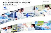 Fuji Pharma IR Report · 2020. 6. 18. · 「Fuji Pharmaブランディング」を確立 第55期は、前中期経営計画の最終年度であり、目下、 新中期経営計画の策定を行っている最中です。