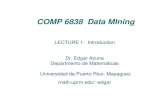 COMP 6838 Data MIningzIan Witten and Eibe Frank, Data Mining: Practical Machine Learning Tools and Techniques, 2nd Edition, Morgan Kaufmann, 2005. zTrevor Hastie, Robert Tibshirani,
