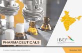 PHARMACEUTICALS - IBEF...Indian pharma companies, leading to competitive exports. Indian pharma export reached US$ 16.28 billion in FY20. India’s cost of production is approximately