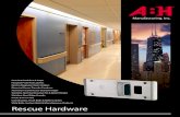 Manufacturing, Inc. · 2020. 12. 15. · Rescue Hardware Architectural Builders Hardware Manufacturing, Inc. 1222 Ardmore Avenue, Itasca, IL 60143 Tel: 630-875-9900 • Fax: 630-875-9918