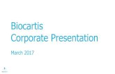 Biocartis Corporate Presentation...•Biocartis to establish a US subsidiary and local team to support US commercialization in H1 2017 - commercial roll-out expected in H2 2017 •World