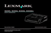 E230, E232, E330, E332nhost.vega2.net/images/stories/Lexmark_E330_E332n.pdfThe Lexmark E230, Machine Type 4505-100, Lexmark E232, Machine Type 4505-200, Lexmark E330, Machine Type