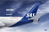 SAS NDC - International Air Transport Association · 2020. 1. 27. · ATPCO CC / Agent appsCC/Agent Apps Payment Management. 6 •Air shopping •Add Bag & Seat as ancillaries •Booking