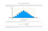 Normal Probability Distribution · 2020. 5. 6. · Normal Probability Distribution Aka, the “Bell Shaped Curve” Recall the type of “pictures of data” you get when creating