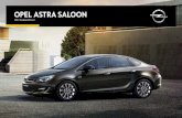 OPEL ASTRA SALOON - Greenhall Motors · OPEL ASTRA SALOON. 2. 3 Navi 950 satellite navigation system, 17-inch alloy wheels and two-coat metallic paint are optional at extra cost.