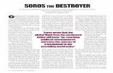 SOROS THE DESTROYER - John B. Wells News€¦ · George Soros’ parents were devout globalists and raised their son in that fashion. Born György Shwarz in Hungary, his father gave