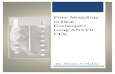 Flow Modelling in Heat-Exchangers using ANSYS CFXcfd2012.com/uploads/3/5/1/0/35107563/flow_modelling_in... · 2017. 8. 7. · ANSYS CFX Introduction The tutorial was written in a