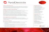 Well beyond tomorrow - Syndermix · 2020. 2. 27. · Well beyond tomorrow About SynDermix . Founded in 2009, SynDermix AG is a Swiss developer of innovative health technologies funded