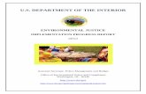 U.S. DEPARTMENT OF THE INTERIOR · 2015. 6. 10. · This document serves as the Department of the Interior’s (Department) Implementation Progress Report under Executive Order 12898