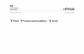 The Pneumatic Tire - NHTSAtire technology, notably the radial constructions now adopted nearly universally. In 2002, therefore, Dr. H.K. Brewer and Dr. R. Owings of NHTSA proposed