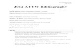 Page 1 of 112 2012 ATTW Bibliography · 2018. 3. 22. · 2012 ATTW Bibliography Page 1 of 112 ! 2012 ATTW Bibliography Paul R. Sawyer, Editor, Southeastern Louisiana University Dianna