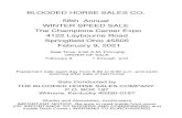 BLOODED HORSE SALES CO. 58th An nual WIN TER …2021-2-9 · The Cham pi ons Cen ter Expo 4122 Laybourne Road Spring field Ohio 45505 Feb ru ary 9, 2021 Sale Time: 9:30 A.M. Promptly