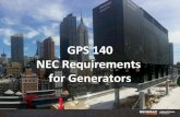 GPS 140 NEC Requirements for Generators...2018/01/16  · NEC 2005 required: ““supply of all equipment intended to be operated at one time” –NEC 517.30 D (Health Care Facilities)