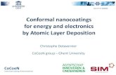 Conformal nanocoatings for energy and electronics by …... 2 Atomic layer deposition (ALD) • Gas-phase thin film deposition technique • Cyclic process of self-limiting surface