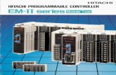 Hitachi EM-II Brochure - Lighthouse PLCslighthouseplcs.com/uploads/broch-EMII.pdfEM-LI Provides an Increased Processing Speed the Next Generation FA/CIIVI. Hgh speed Of 15 instruction