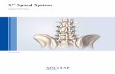 4® Spinal System...4 II. Indications and Contraindications S4® Spinal System Surgical Technique The S4 Spinal System is intended for anterior/anterolateral and posterior, non-cervical