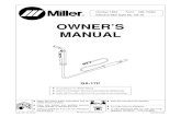 Miller - OWNER’S MANUALGive this manual to the operator. For help, call your distributor or: MILLER Electric Mfg. Co., P.O. Box 1079, Appleton, WI 54912 414-734-9821 OWNER’S MANUAL
