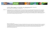 CAD Manager's Guide to Autodesk® Vault · 2011. 8. 27. · CAD Manager's Guide to Autodesk® Vault Brian Schanen, Manufacturing Product Manager – MasterGraphics, Inc. Brian Roepke,