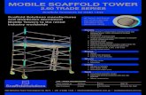 MOBILE SCAFFOLD TOWER · 2016. 2. 3. · 2.60 TRADE SERIES Scaffold Solutions 03 9460 1333 Scaffold Solutions manufactures and distributes Aluminium Mobile Towers to the rental industry