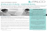 PALCO FAQ- GENERAL - Conduent · 2020. 12. 31. · PALCO FAQ- GENERAL. General information about Palco for New Mexico Home. and Community Based Service (HCBS) recipients. DECEMBER