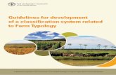Guidelines for development of a classification system ...3.1.Farm profile 15 3.2.Farm size 20 3.3.Commodity specialization 48 3.4. Diversification 52 CHAPTER 4 BUILDING FARM TYPOLOGY