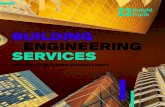 BUILDING ENGINEERING SERVICES - Knight Frank...BUILDING ENGINEERING SERVICES PROJECT & BUILDING CONSULTANCY OUR OFFERINGS FUTURE VISION: • Full Design Service up to RIBA Stage 4