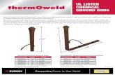 UL LISTED CHEMICAL GROUND RODS - hubbellcdn · UL LISTED CHEMICAL GROUND RODS thermOweld’s UL Listed Chemical Ground Rods are designed to be used in high resistivity soil conditions.
