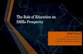 The Role of Education on SMEs Prosperity...PT Telkom Indonesia, Tbk Diah Yusuf Entrepreneur, Business Consultant and Business Coach Design Your Purpose. ... tourist. Komodo National