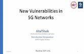 New Vulnerabilities in 5G Networks...1. 3GPP TS 24.301, 23.401, 24.008 2. 3GPP TS 36.331 07.08.2019 New Vulnerabilities in 5G Networks 6 Core Capabilities 07.08.2019 New Vulnerabilities