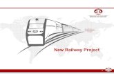 New Railway Project - GICC · 2019. 8. 29. · Tavantolgoi-Zuunbayan(414.6 km) Required investment~1 billion USD Construction duration –2019-2020 Civil Work: Earthwork-36,481,586m3