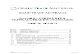 GRAIN TRADE AUSTRALIA Section 2 CEREAL RYE & TRITICALE ... 02 - Cereal Rye... · Cereal Rye includes grains of the species Secale cereale. Cereal Smuts Cereal Smuts include all smuts