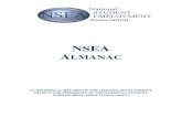 NSEA ALMANACMost of the data in the Almanac was published in 1999 as a Special Report of the NSEA Historian for the 25th Annual Conference on Work and the College Student, held in