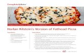 Harlan Kilstein’s Version of Fathead Pizza · 2020. 1. 27. · Harlan Kilstein’s Version of Fathead Pizza. Harlan Kilstein’s Version of Fathead Pizza. Ingredients. • 3/4 cups