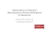 Optimization of Dosing of Beta-lactams to Prevent Emergence of … Symposium... · 2017. 5. 10. · Therapeutic Beta-Lactam Monitoring for Stratified Treatment of Hospital-acquired