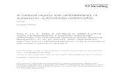 A cultural inquiry into ambidexterity in supervisor ...centaur.reading.ac.uk/81613/3/Upload Ambidexterity in supervisor... · relationship, ambidextrous Guanxi, and Chinese traditional