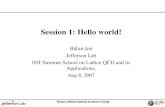 Session 1: Hello world! - University of Washingtonfaculty.washington.edu/srsharpe/int07/Joo1B.pdfRevision Control and software lifecycle v1.0 Repository Initial code import working