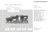 Service Manual - ePanoramaFor these TV sets the Service Manual CUC 1828 is applicable. This Manual describes the differences and the additionally fitted ... Please note the Grundig