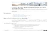 Carrier Grade IPv6 over ISM€¦ · Chapter 3 Carrier Grade IPv6 over Integrated Services Module (ISM) Cisco Integrated Service Module – ... ISM G0/6/5/1.1 50.12.13.2/24 ServiceApp2
