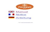 Fonteyn Spa’s - Manual Notice Anleitung · 5 Manual Fonteyn Spas owners Congratulations with your purchase of the Fonteyn Spa. We wish you many pleasant and relaxing moments with