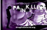 The TruTh abouT painkillers - Wake Forest University...such as Solpadeine and Neurofen Plus. Doctors and rehabilitation therapists report that prescription painkiller abuse is one