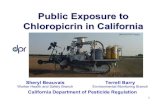 Public Exposure to Chloropicrin in California...5 U.S. EPA Status zSoil Fumigant Risk Assessments Chloropicrin is one of 5 AIs with risk mitigation measures proposed by EPA in 2008