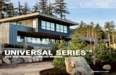 UNIVERSAL SERIES - Cascadia Windows · Universal Series™ operable windows boast exceptional thermal and water resistance ratings, as well as a modelled lifespan of 50-80 years —